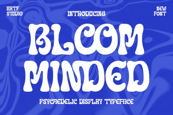 Bloom Minded: The Retro Display Typeface for Psychedelic Campaigns
