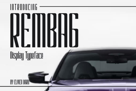 Rembag: A Unique Display Typeface for Bold Branding