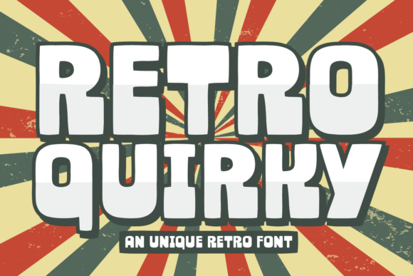 Retro Quirky: The Bold Display Font for Campaigns That Need Personality