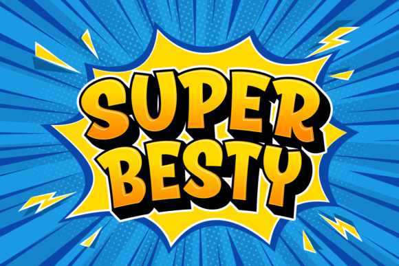 Super Besty: A Playful Display Font for Joyful Brand Identity